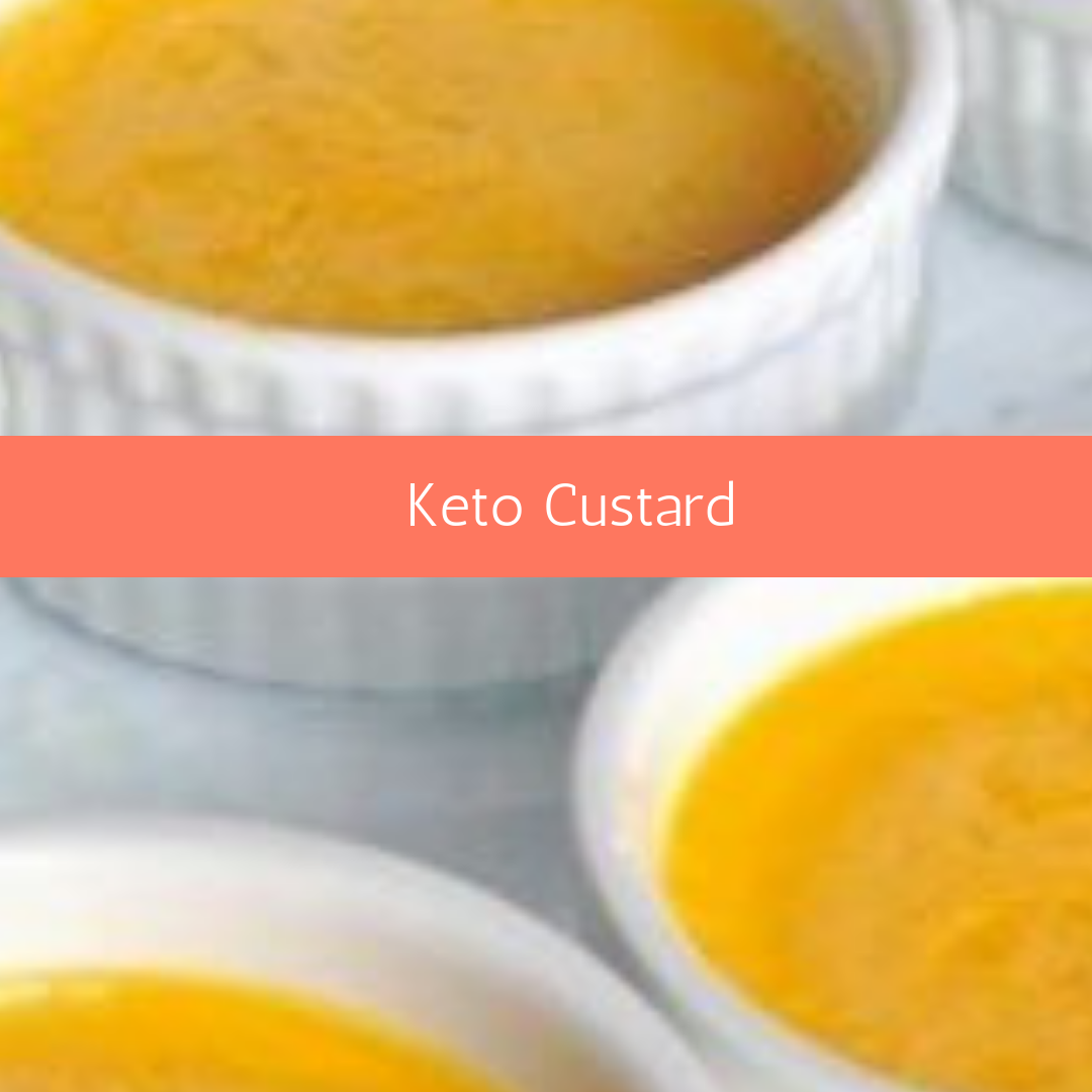 Keto Custard