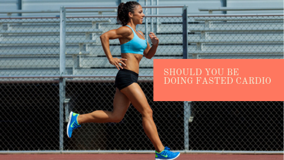 Should You be Doing Fasted Cardio?